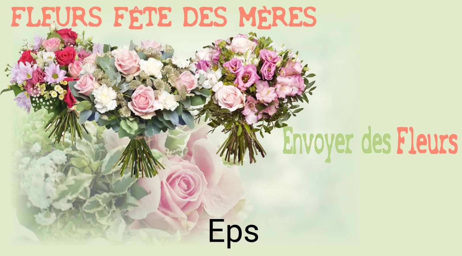 Bouquet de Fête des Mères livré à Eps